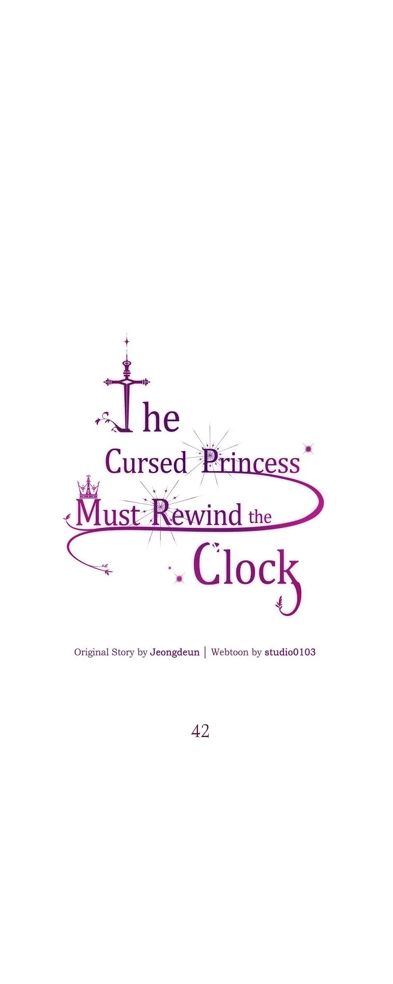 The Cursed Princess Must Rewind the Clock Chapter 42 – Page 36
