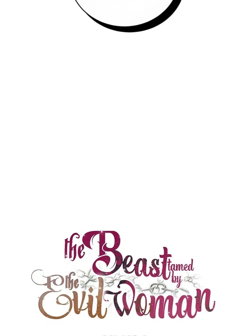 The Beast Tamed by the Evil Woman Chapter 108 – Page 46