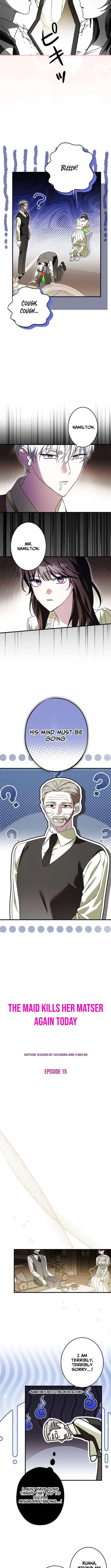 The Maid Kills Her Master Again Today Chapter 15 – Page 2