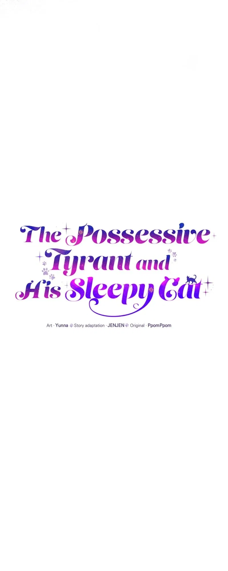 The Possesive Tyrant and His Sleepy Cat Chapter 67 – Page 34