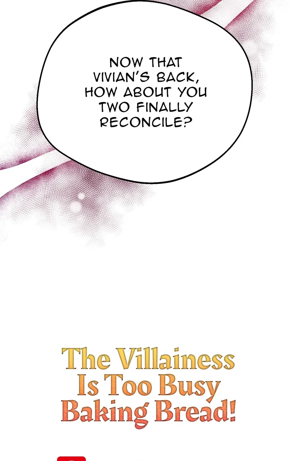 The Villainess Is Too Busy Baking Bread! Chapter 69 – Page 179