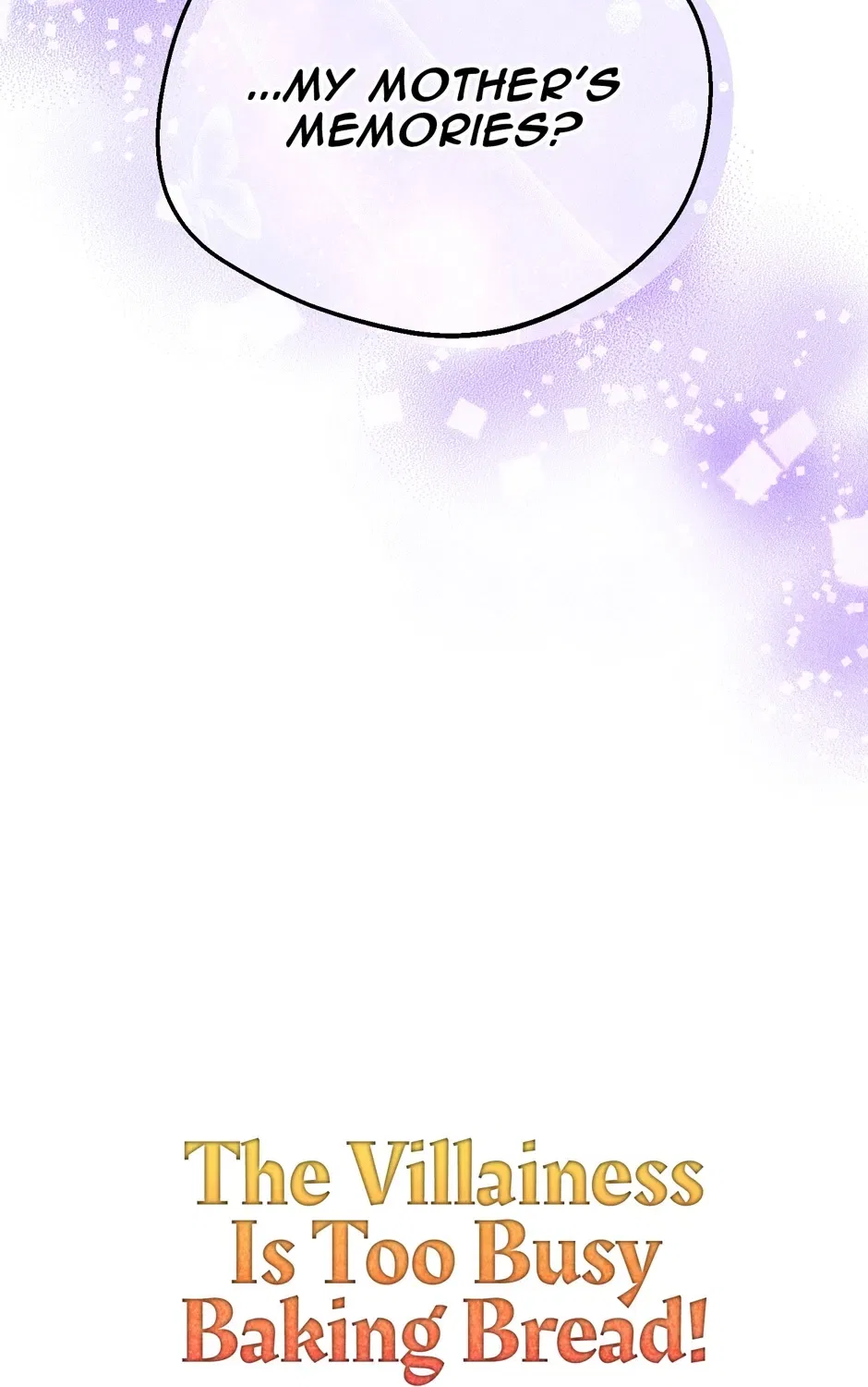 The Villainess Is Too Busy Baking Bread! Chapter 68 – Page 167