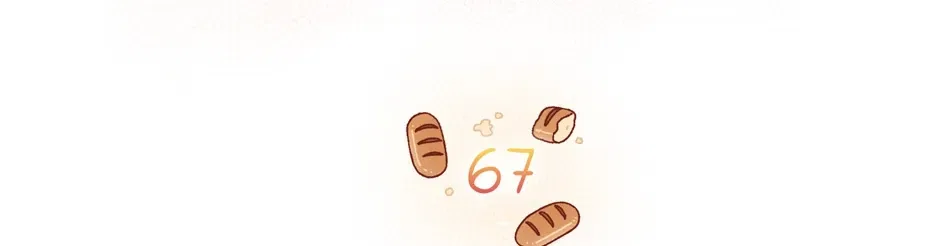 The Villainess Is Too Busy Baking Bread! Chapter 67 – Page 46