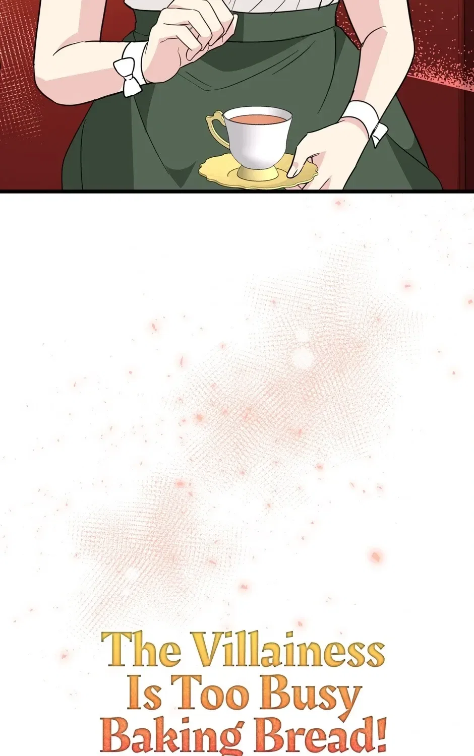 The Villainess Is Too Busy Baking Bread! Chapter 58 – Page 142