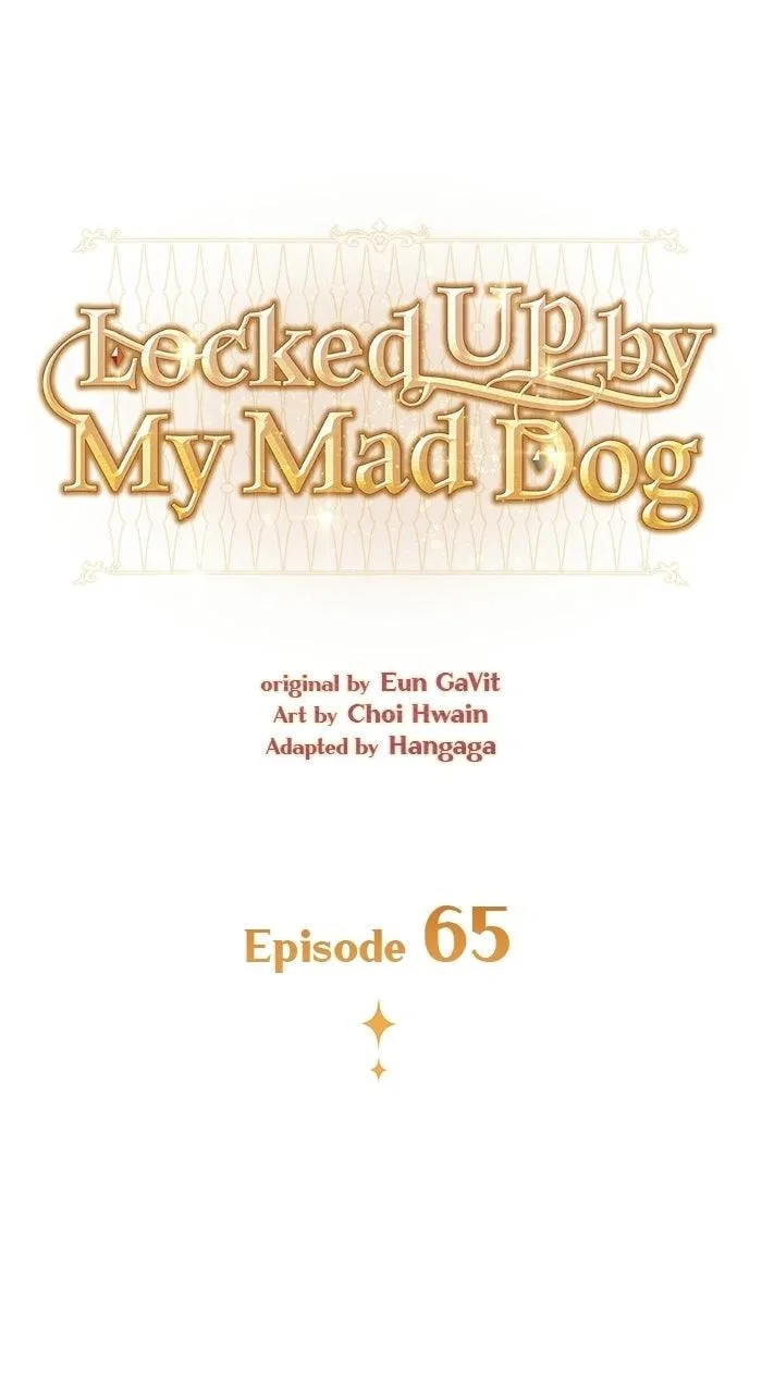 I Was Locked Up by the Mad Dog I Raised Chapter 65 – Page 8