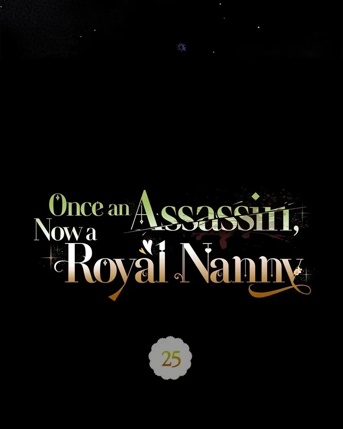 Once an Assassin, Now a Royal Nanny Chapter 25 – Page 51