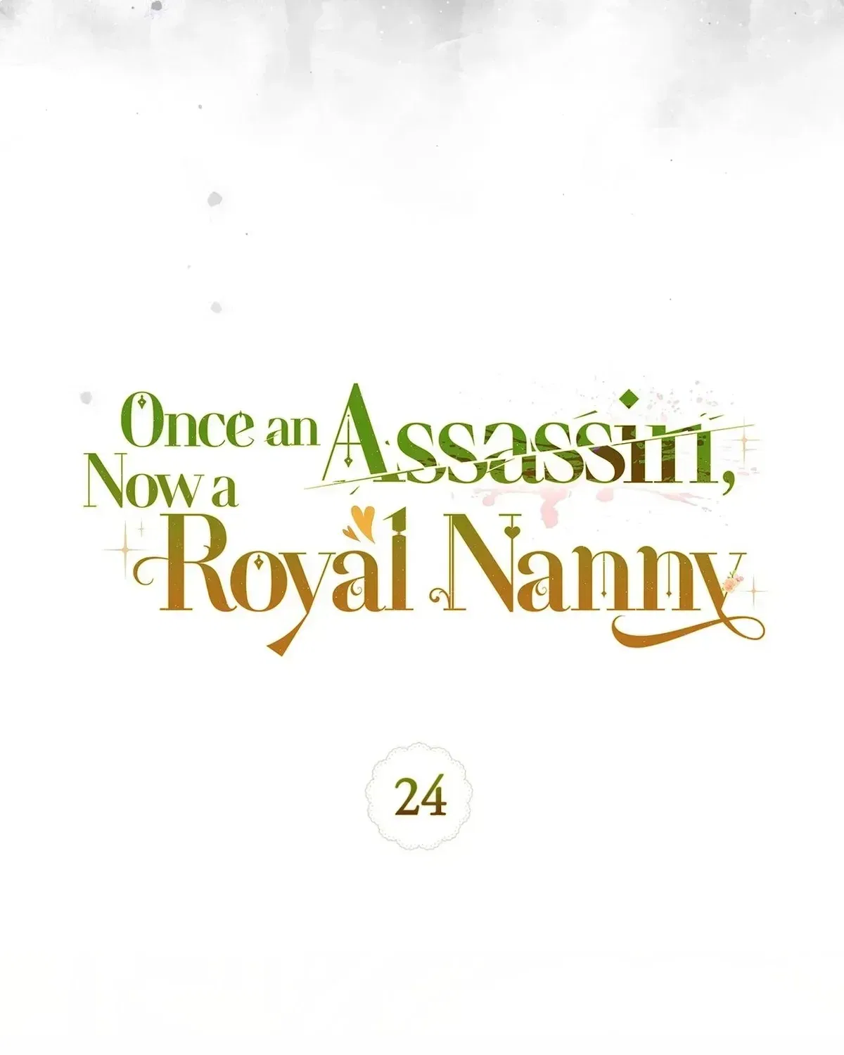 Once an Assassin, Now a Royal Nanny Chapter 24 – Page 41