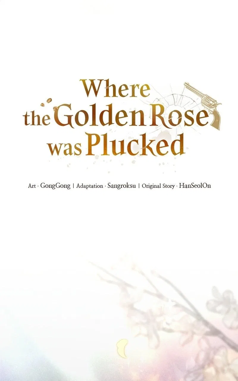 Where the Golden Rose Was Plucked Chapter 22 – Page 47