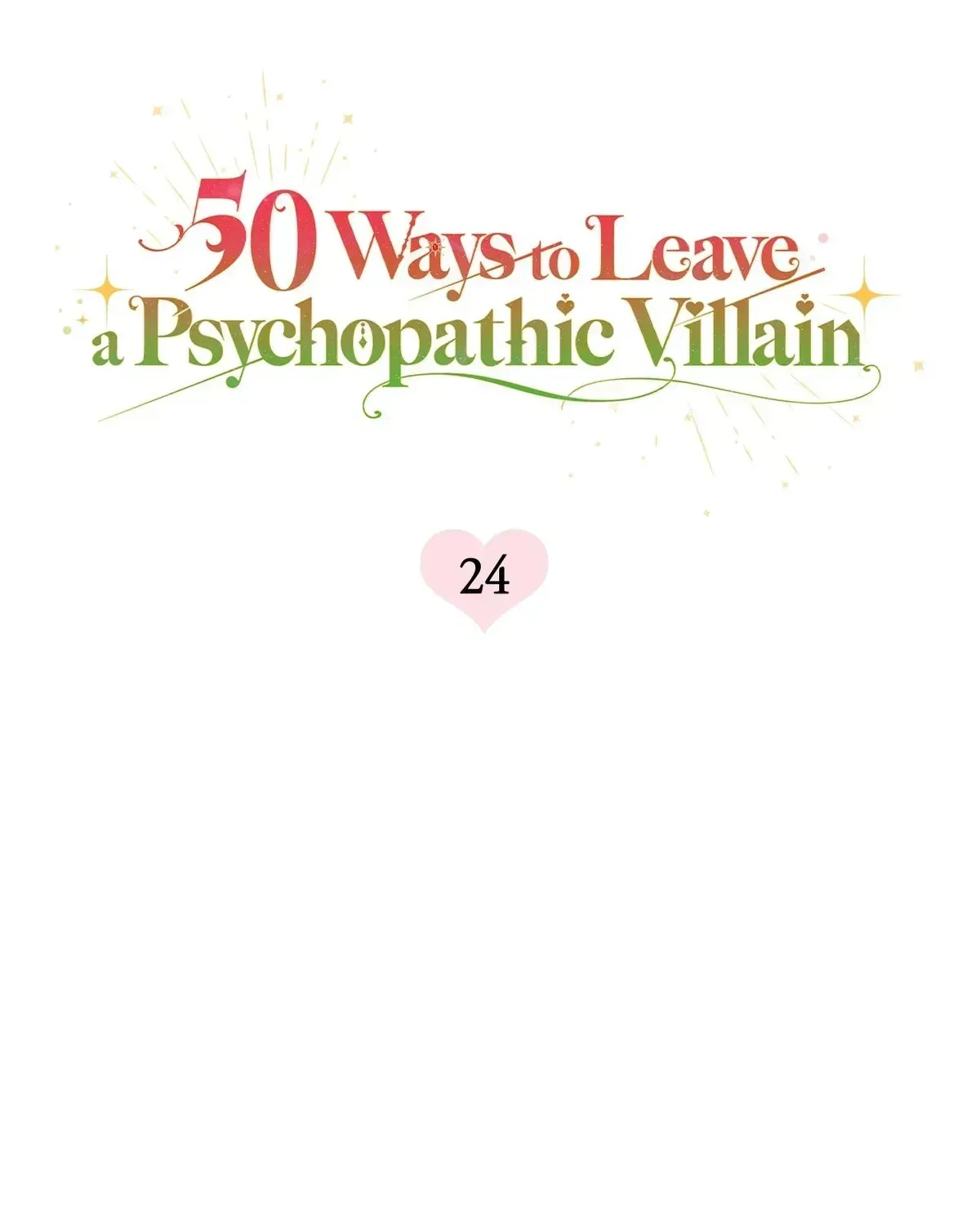 50 Ways to Dump the Psychopathic Mastermind Chapter 24 – Page 24