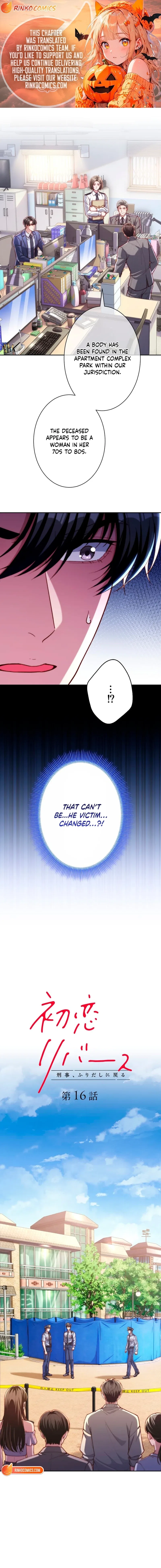 First Love Reversal: The Detective Returns to Square One Chapter 16 – Page 1