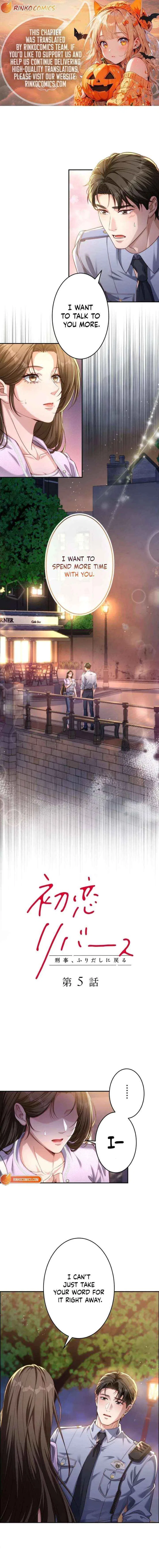 First Love Reversal: The Detective Returns to Square One Chapter 5 – Page 1