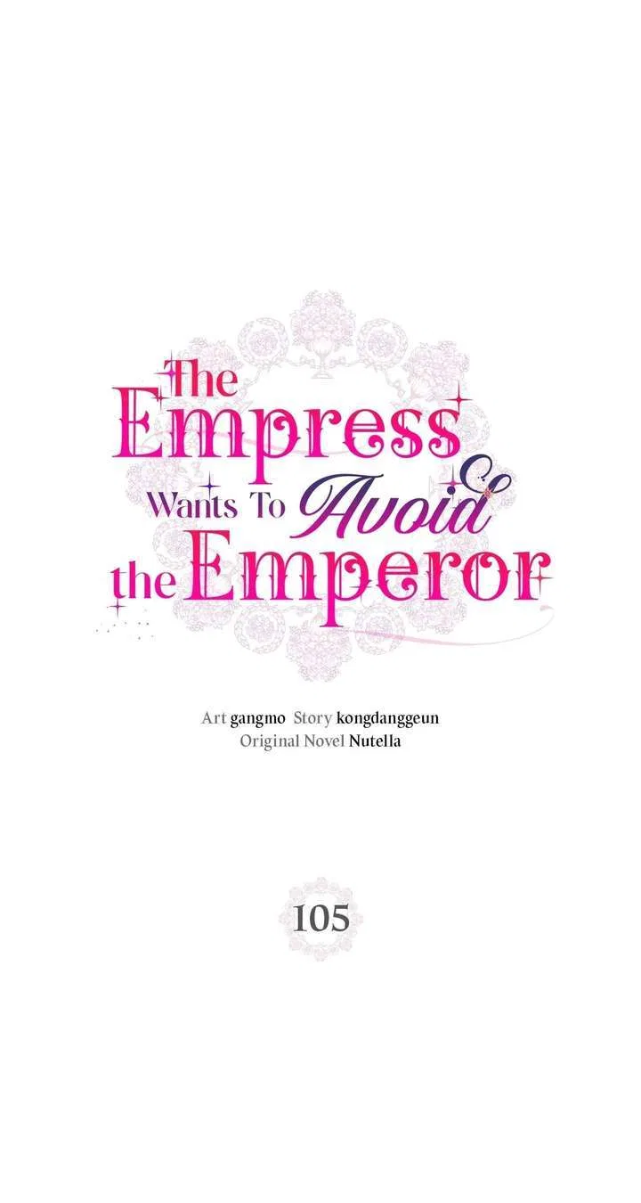 The Empress Wants To Avoid the Emperor Chapter 105 – Page 1