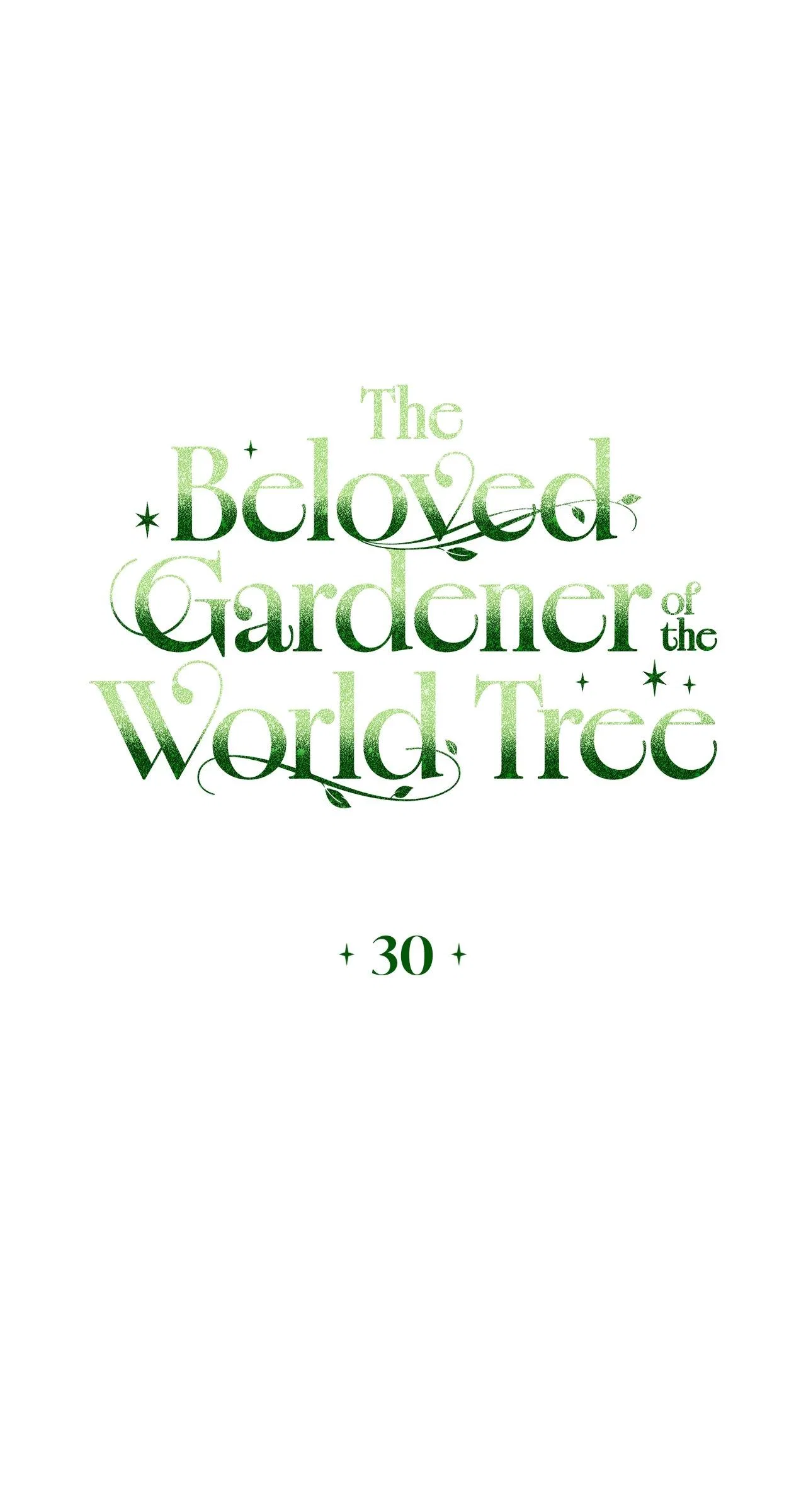 The Beloved Gardener of the World Tree Chapter 30 – Page 41