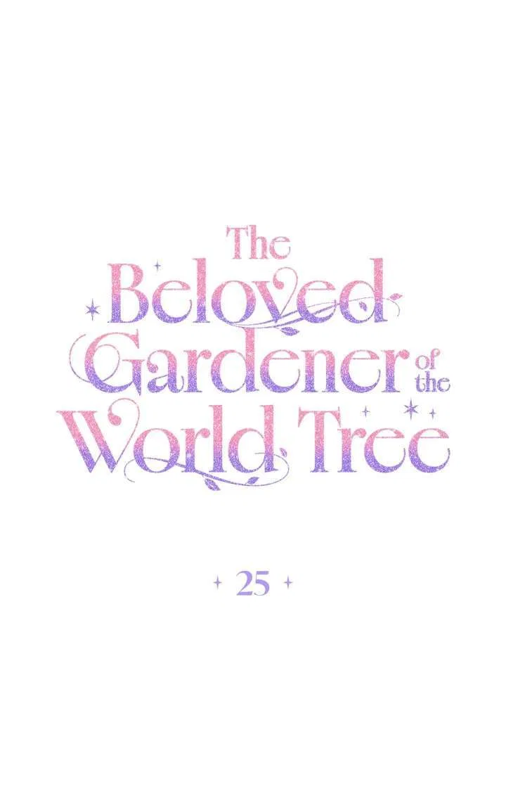 The Beloved Gardener of the World Tree Chapter 25 – Page 1