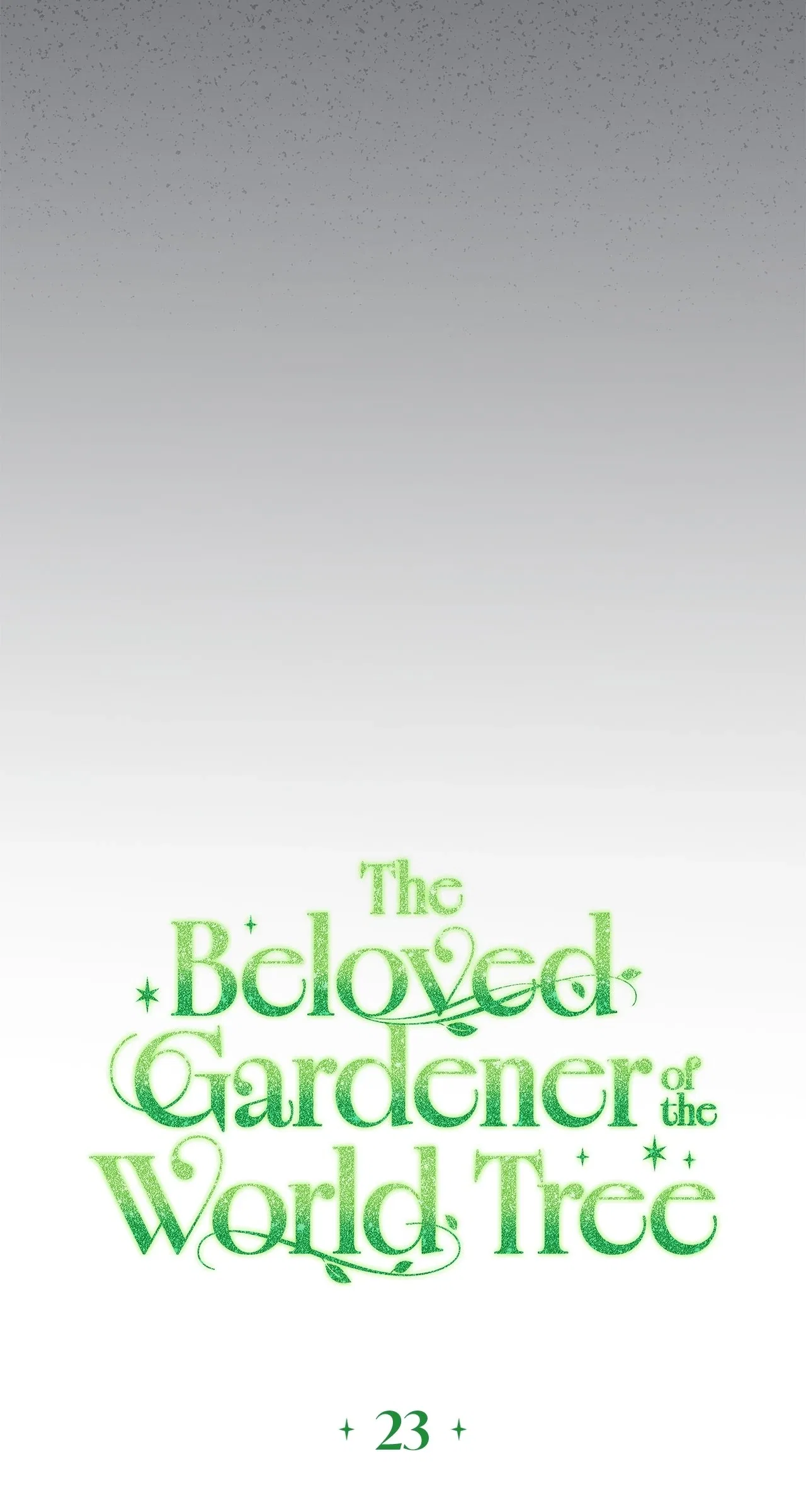 The Beloved Gardener of the World Tree Chapter 23 – Page 48