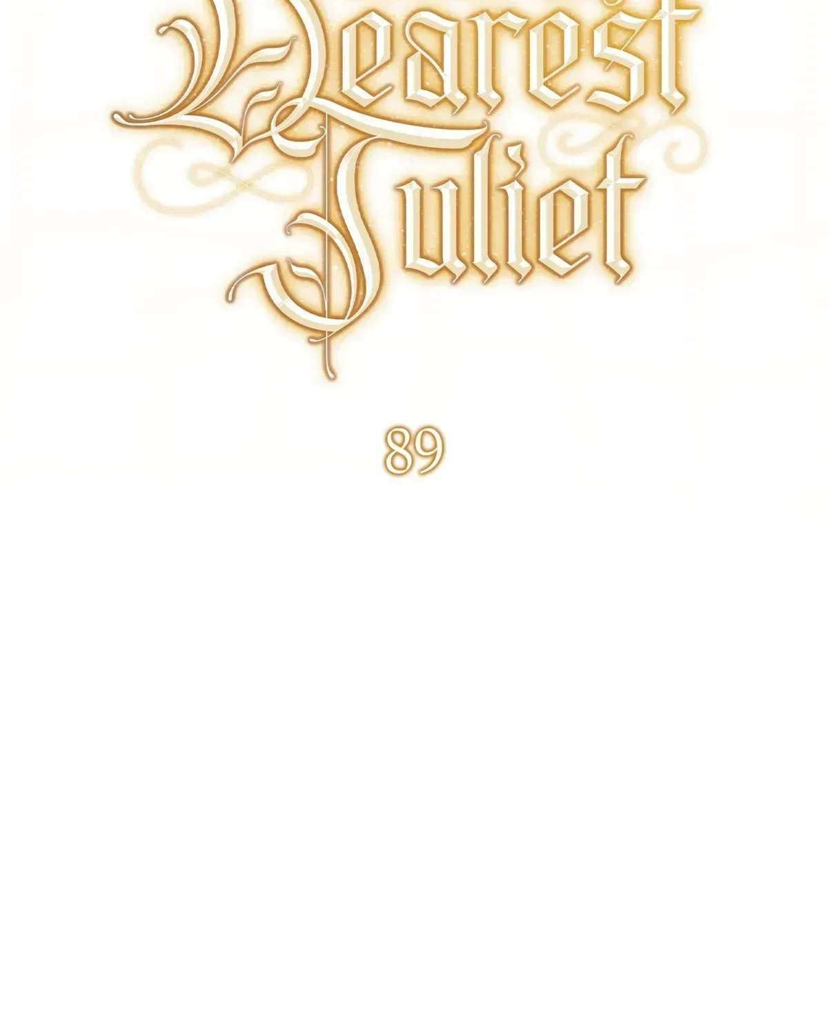 All for My Dearest Juliet Chapter 89 – Page 36