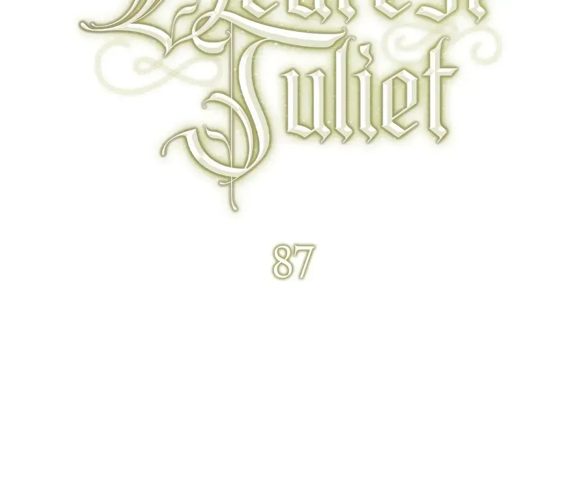 All for My Dearest Juliet Chapter 87 – Page 57
