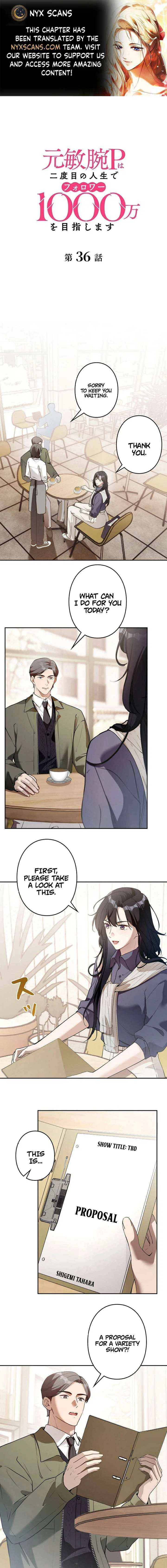 Reborn as a Producer, I’m Aiming for 10 Million Followers Chapter 36 – Page 1