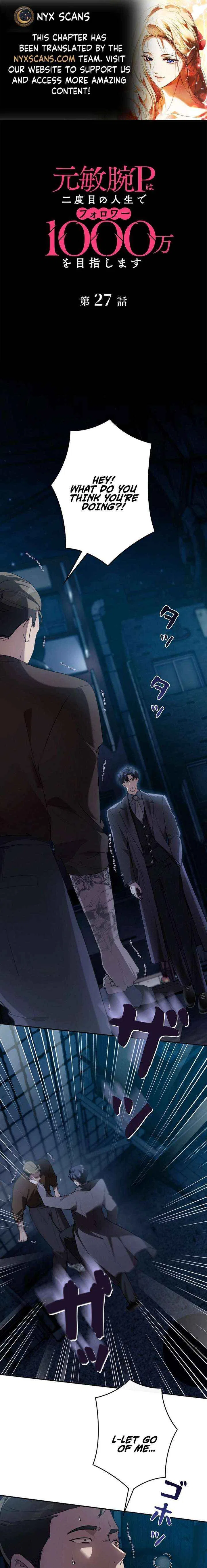 Reborn as a Producer, I’m Aiming for 10 Million Followers Chapter 27 – Page 1