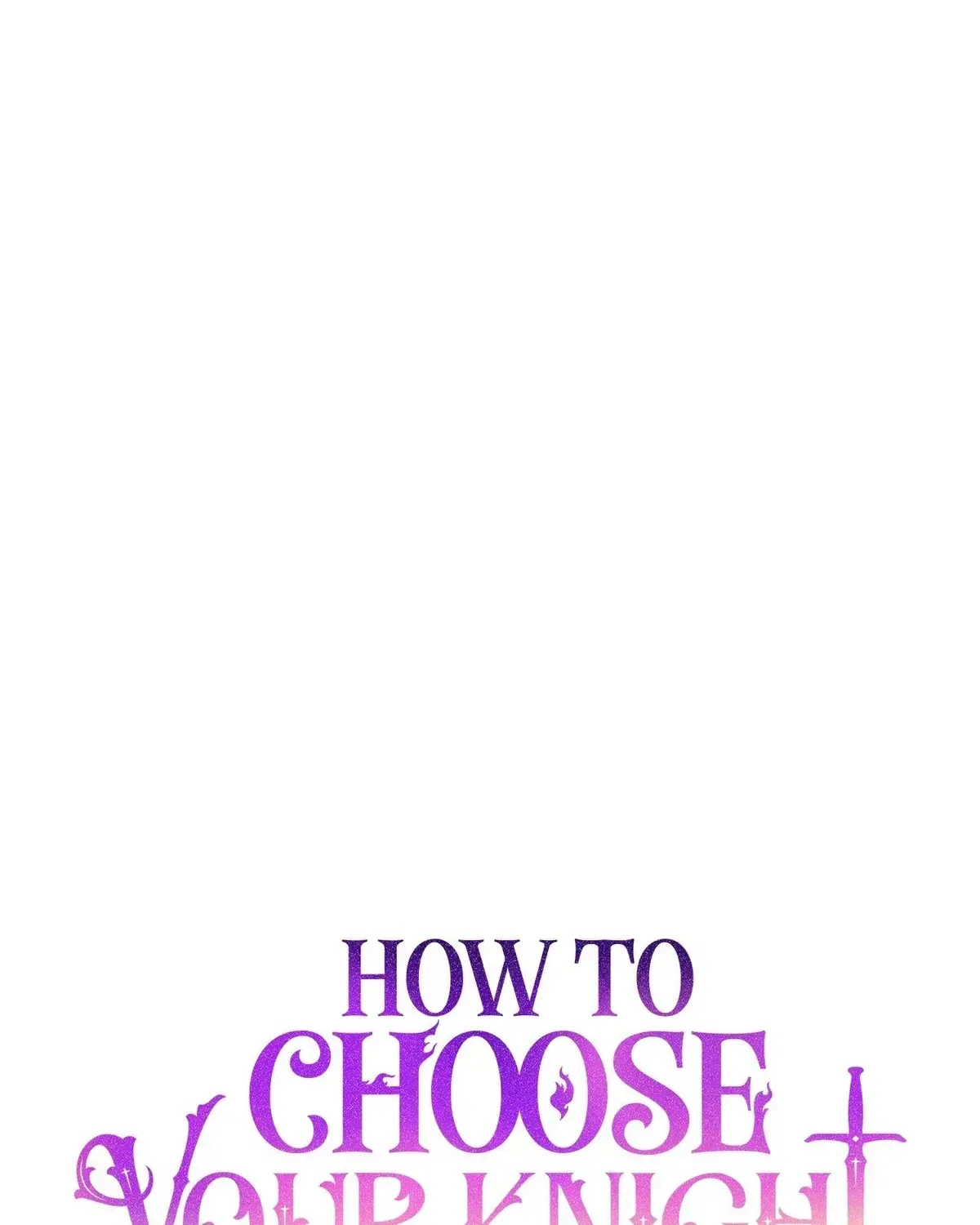 How to Choose Your Knight Chapter 78 – Page 28