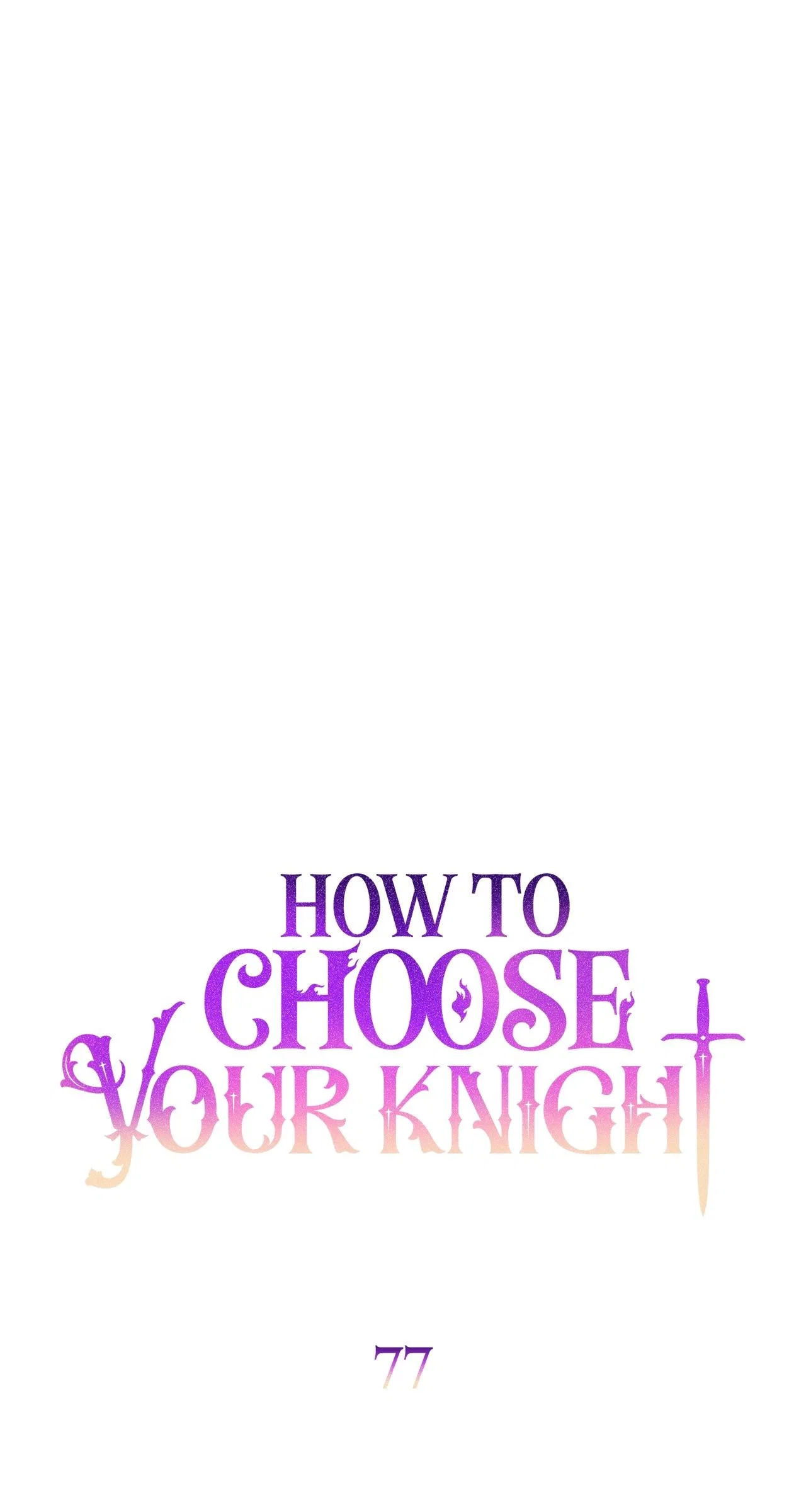 How to Choose Your Knight Chapter 77 – Page 16