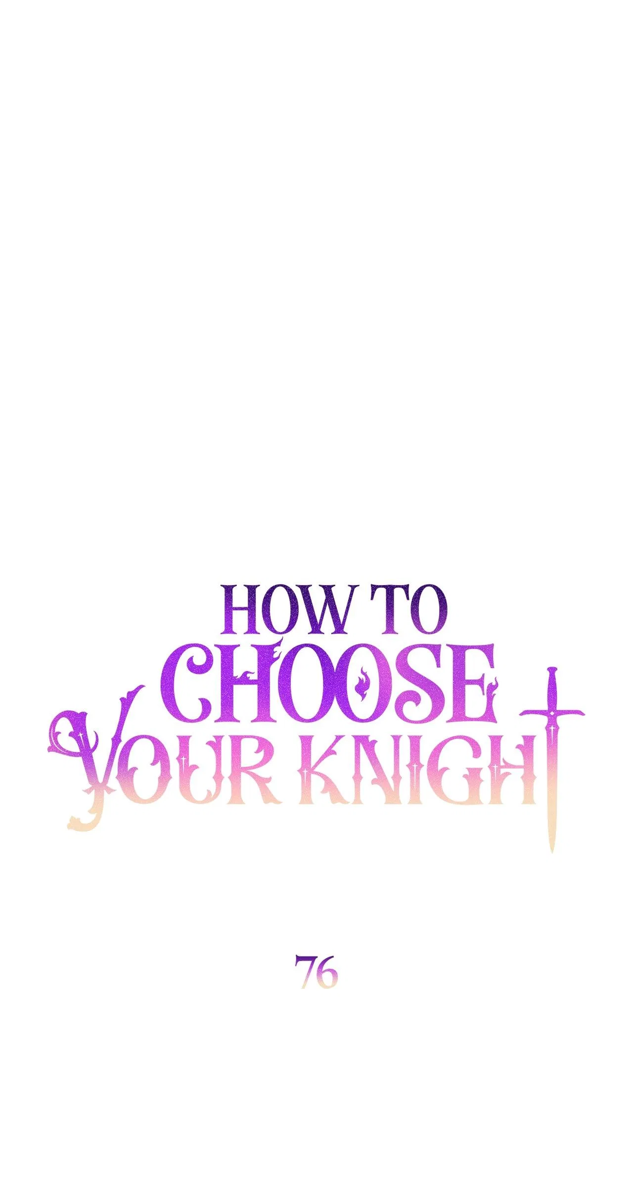 How to Choose Your Knight Chapter 76 – Page 30