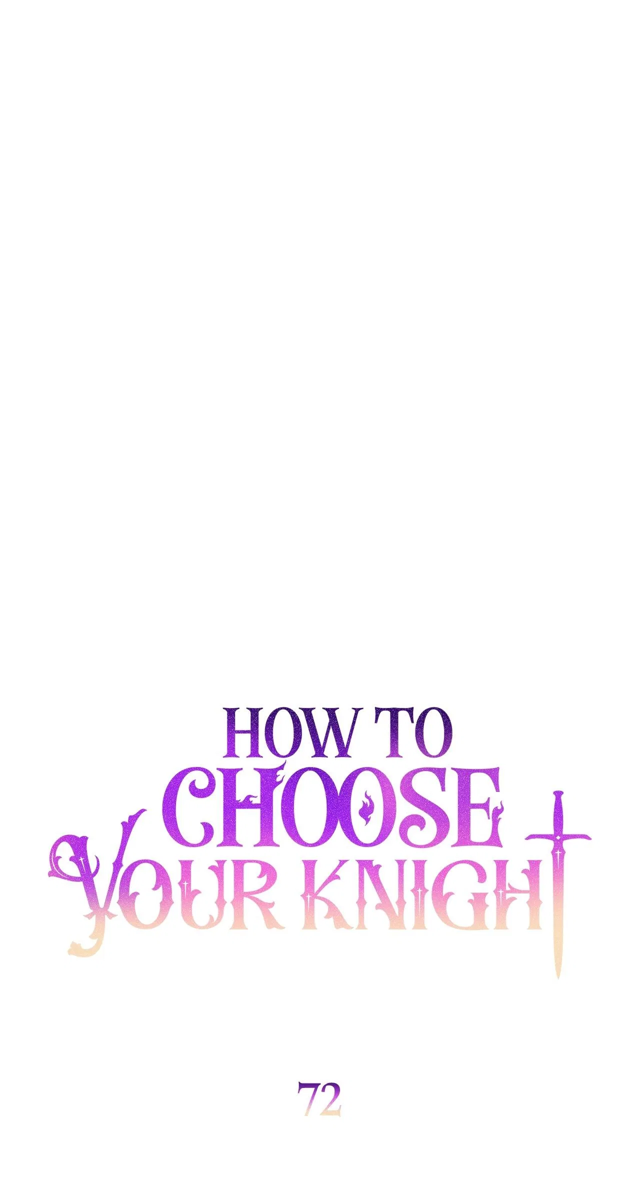 How to Choose Your Knight Chapter 72 – Page 22