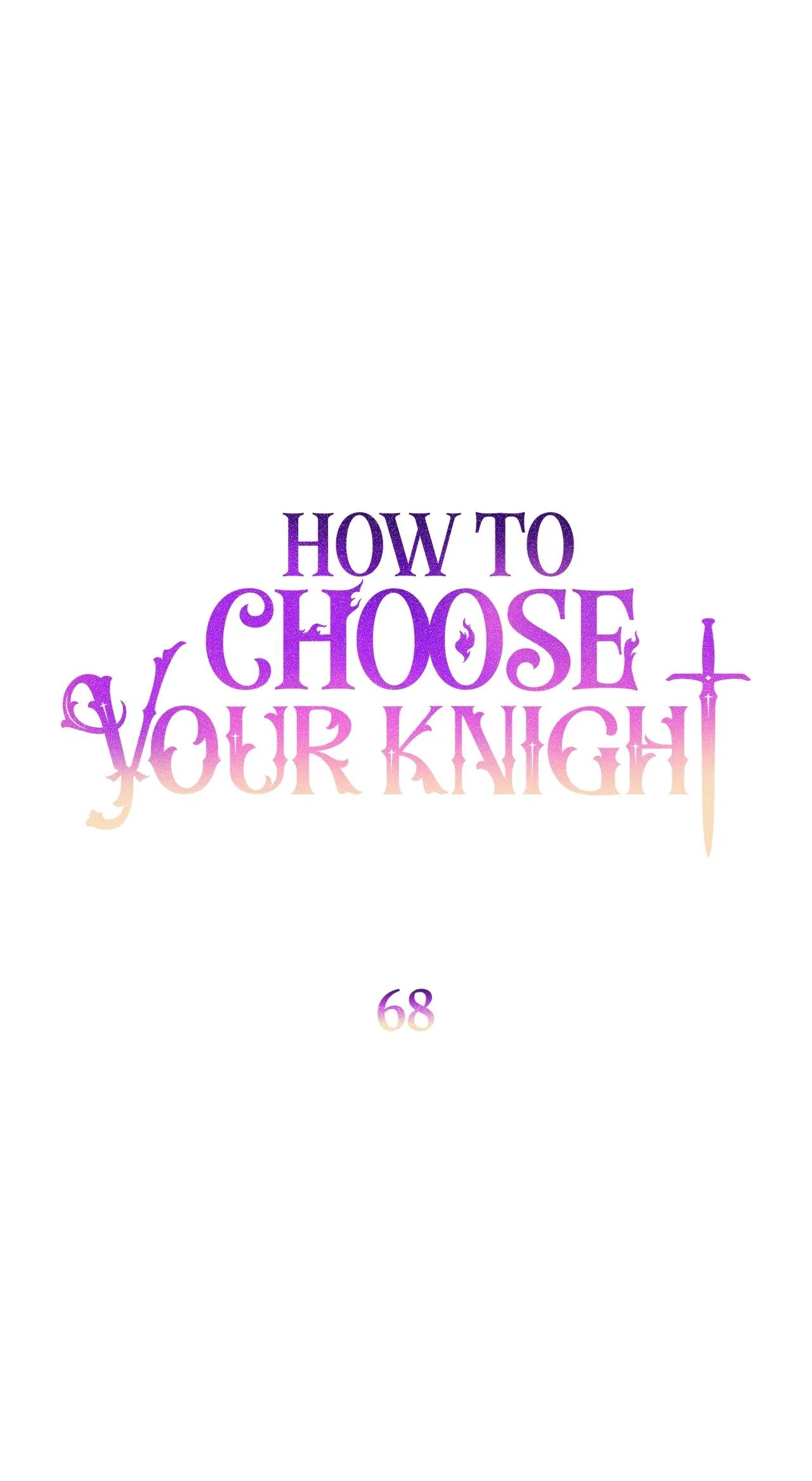 How to Choose Your Knight Chapter 68 – Page 11