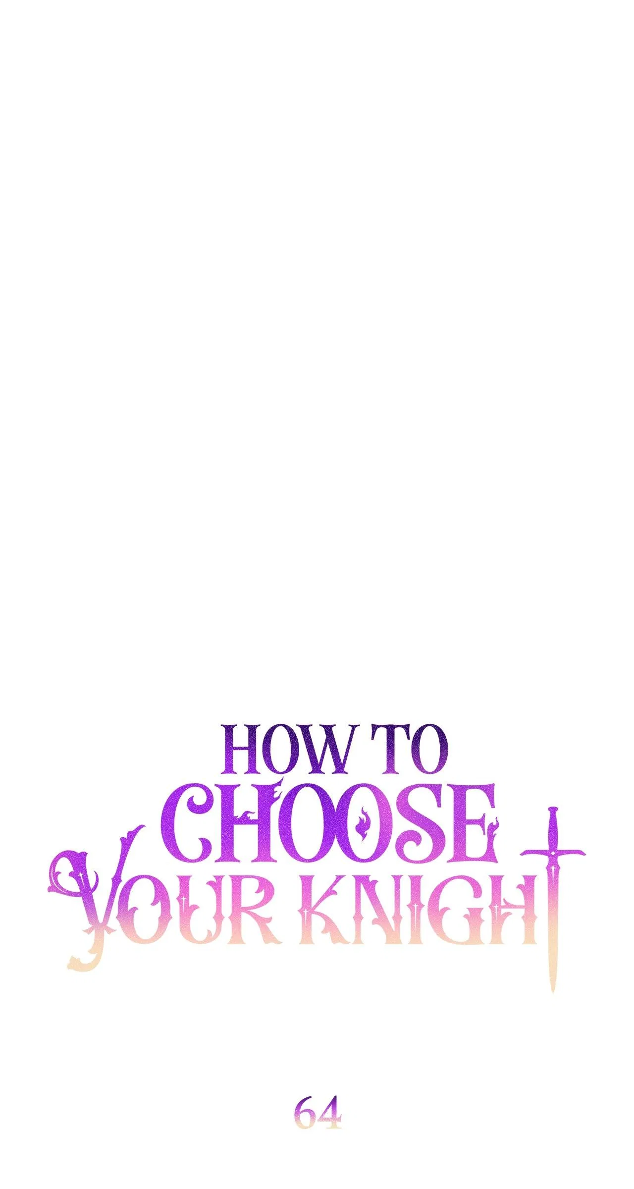 How to Choose Your Knight Chapter 64 – Page 28