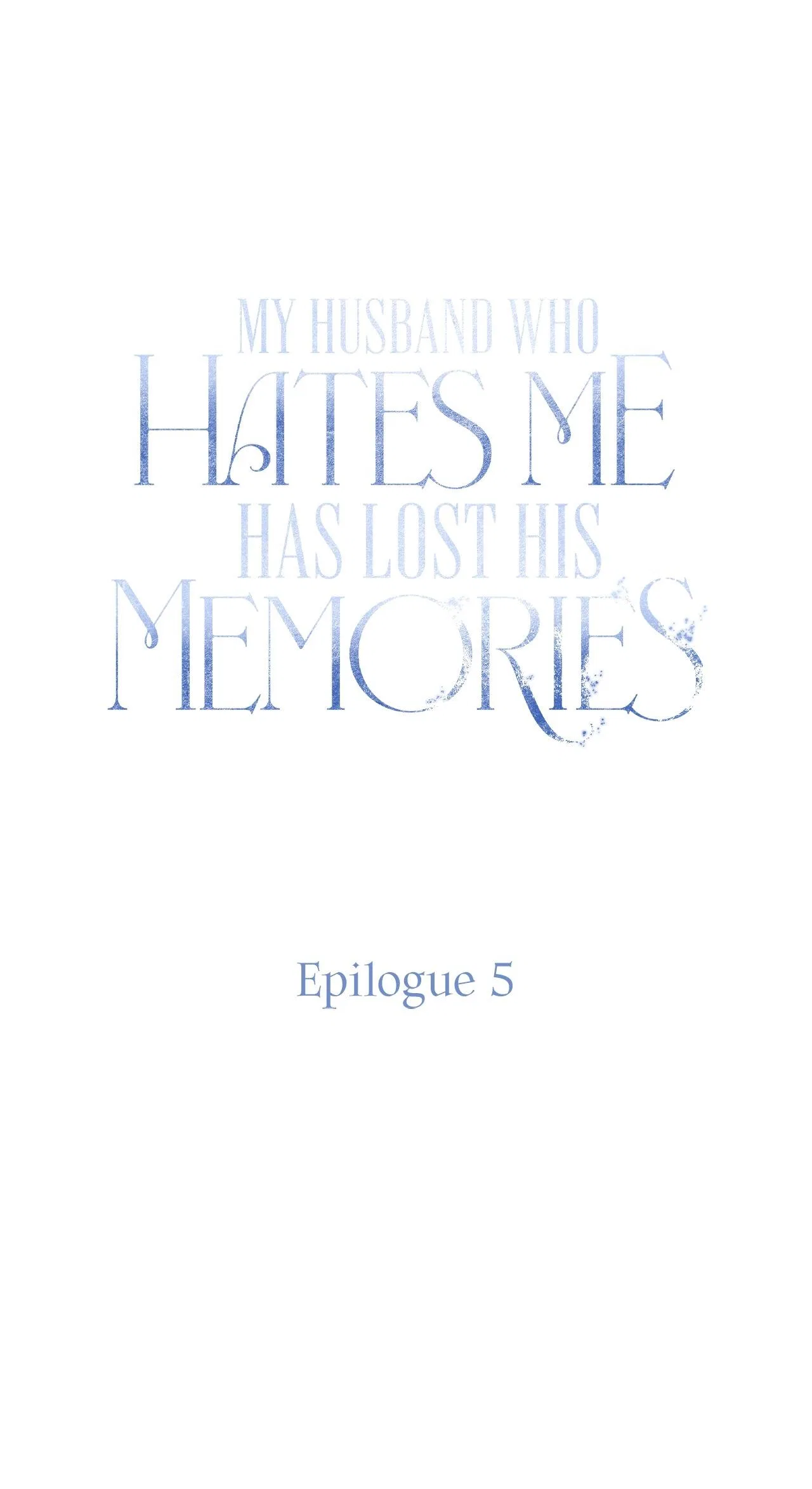 My Husband Who Hates Me Has Lost His Memories Chapter 103 – Page 49