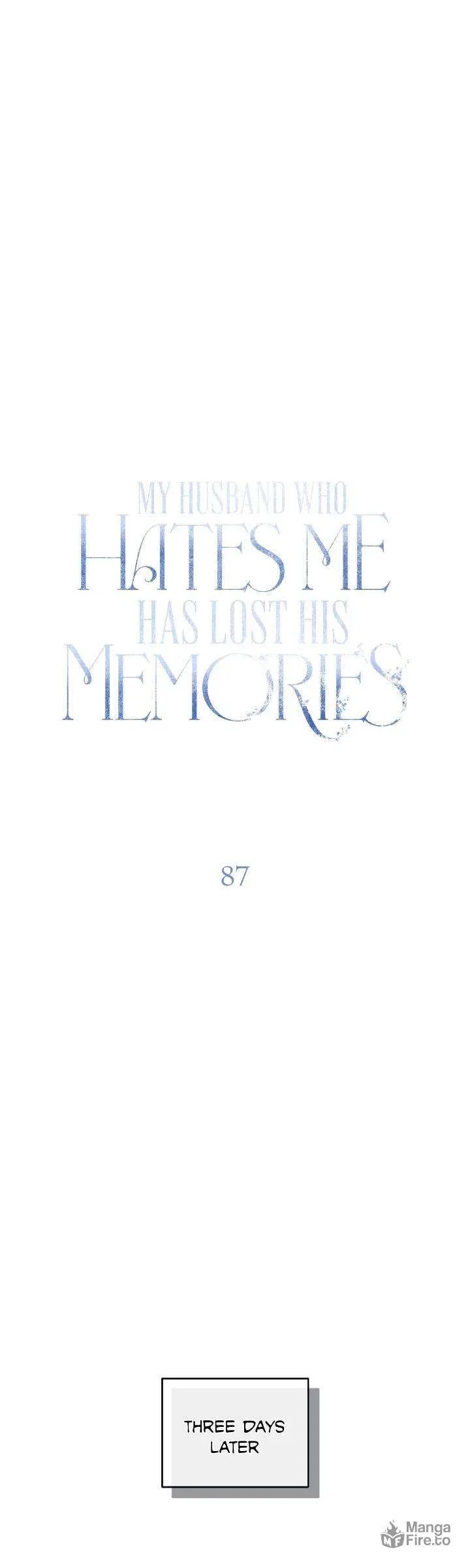 My Husband Who Hates Me Has Lost His Memories Chapter 87 – Page 33
