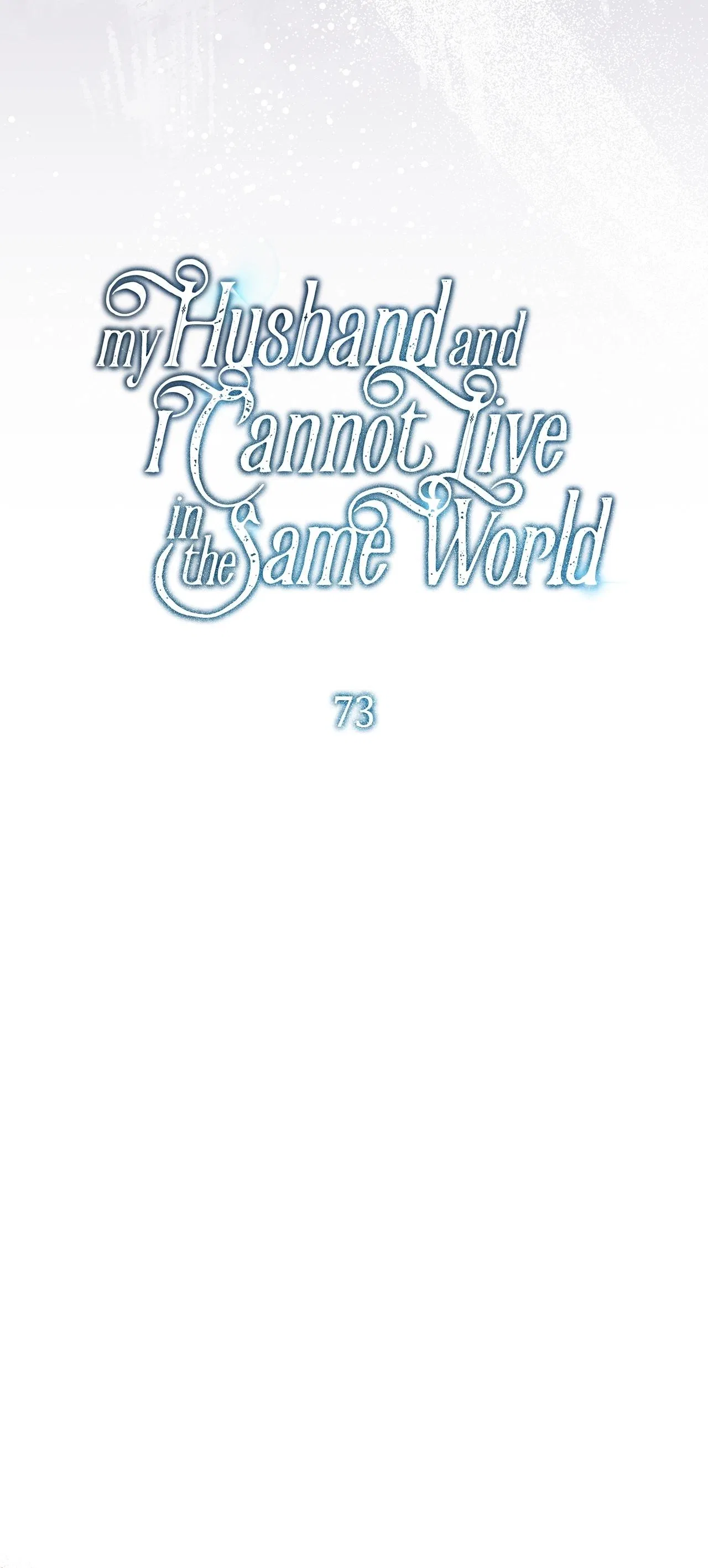 My Husband and I Cannot Live in the Same World Chapter 73 – Page 24