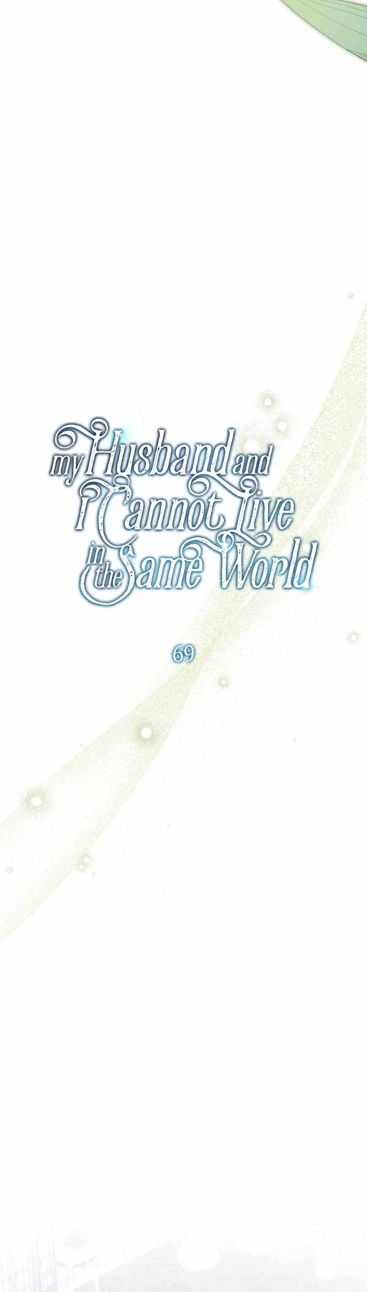 My Husband and I Cannot Live in the Same World Chapter 69 – Page 19