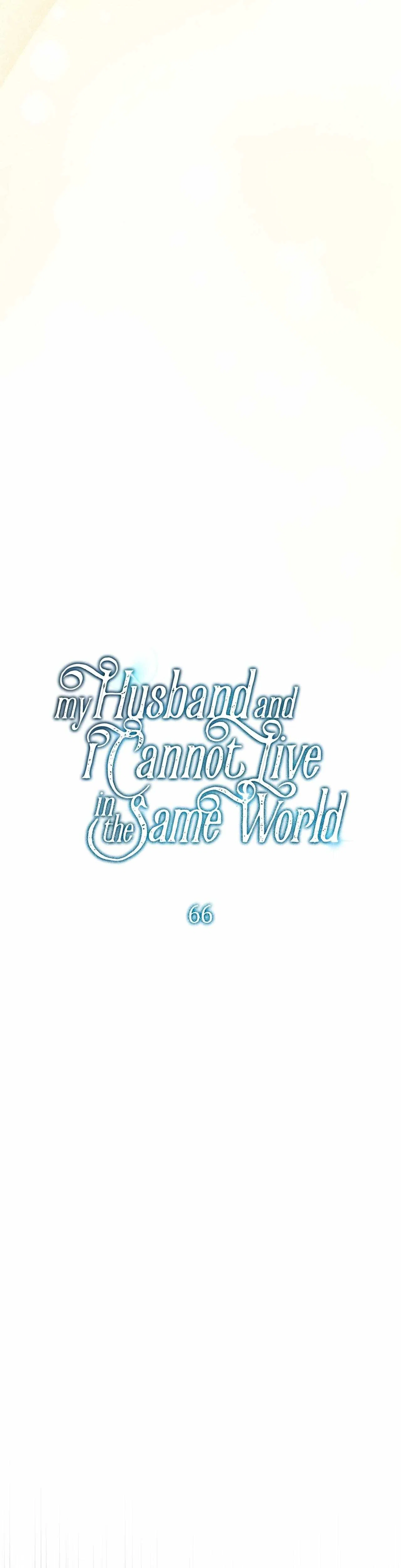 My Husband and I Cannot Live in the Same World Chapter 66 – Page 9