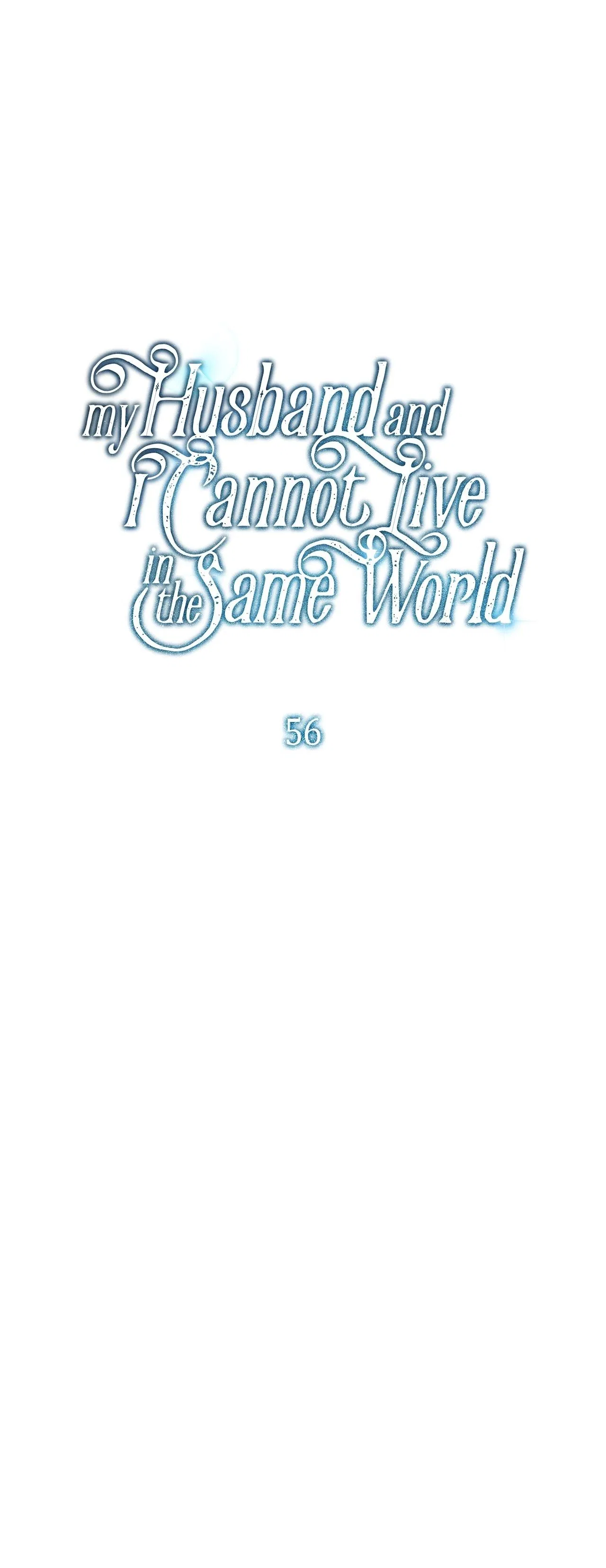 My Husband and I Cannot Live in the Same World Chapter 56 – Page 9
