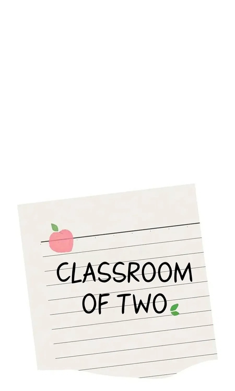 Classroom of Two Chapter 15 – Page 7