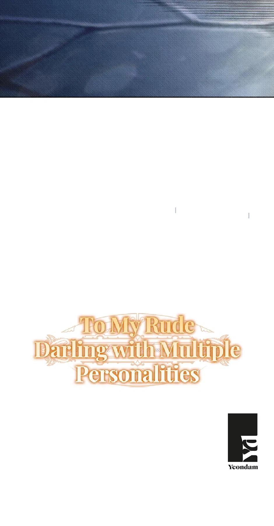 Dear My Rude Darling With Multiple Personality Chapter 62 – Page 96