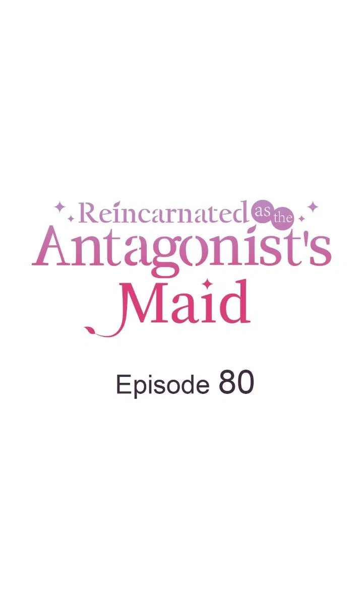 Reincarnated as the Antagonist’s Maid Chapter 80 – Page 4