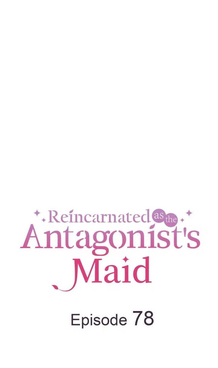 Reincarnated as the Antagonist’s Maid Chapter 78 – Page 1