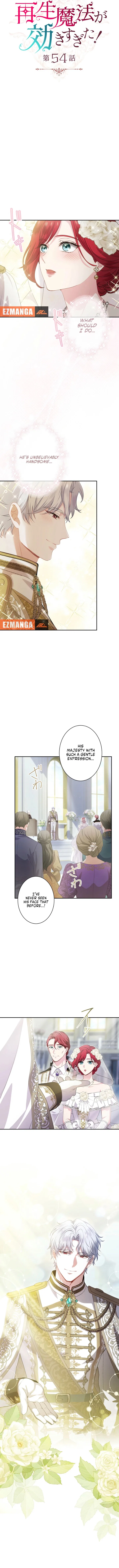 The Overpowered Healing Magic! After Reincarnating, I Am Now Spoiled Rotten by My Former Subordinate Who Became a King. Chapter 54 – Page 2