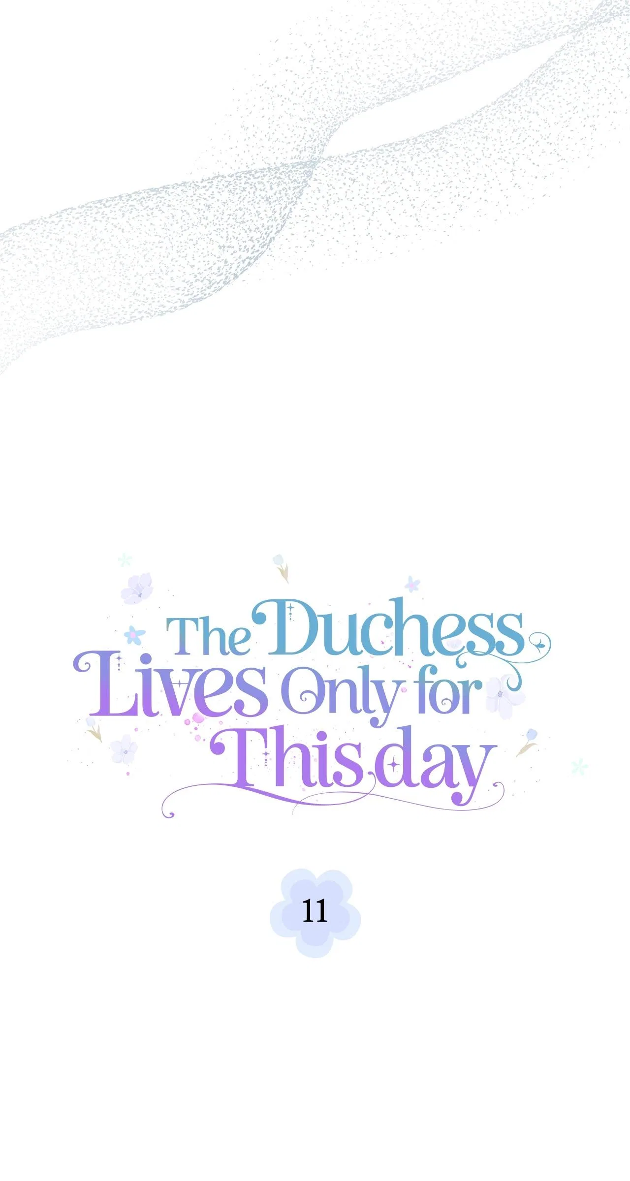 The Duchess Lives Only for This Day Chapter 11 – Page 7