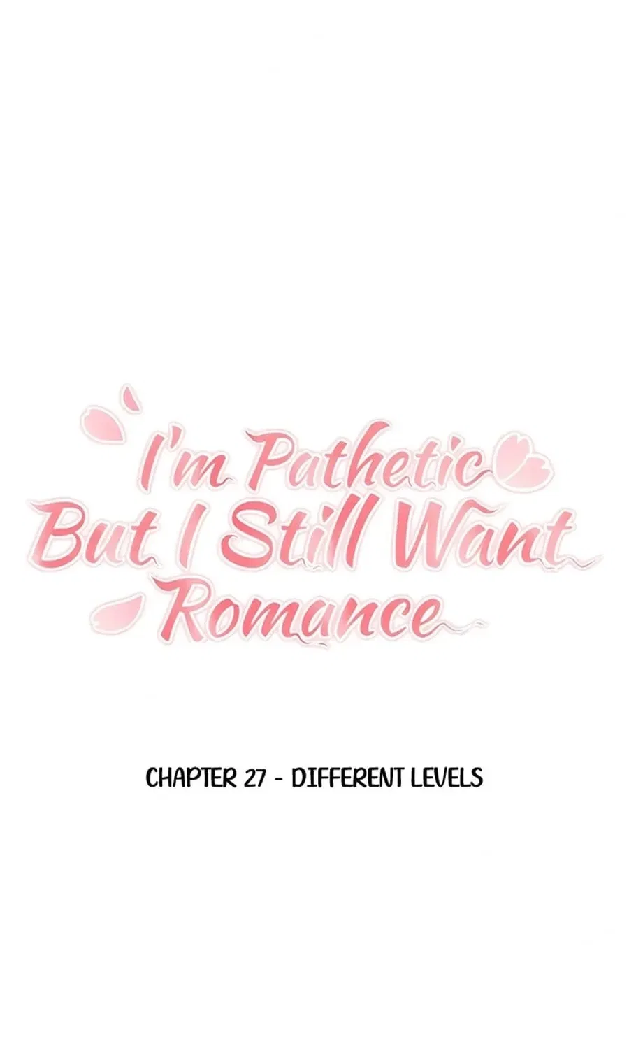 It’s Pathetic, but I Want to Do Romance Chapter 27 – Page 35