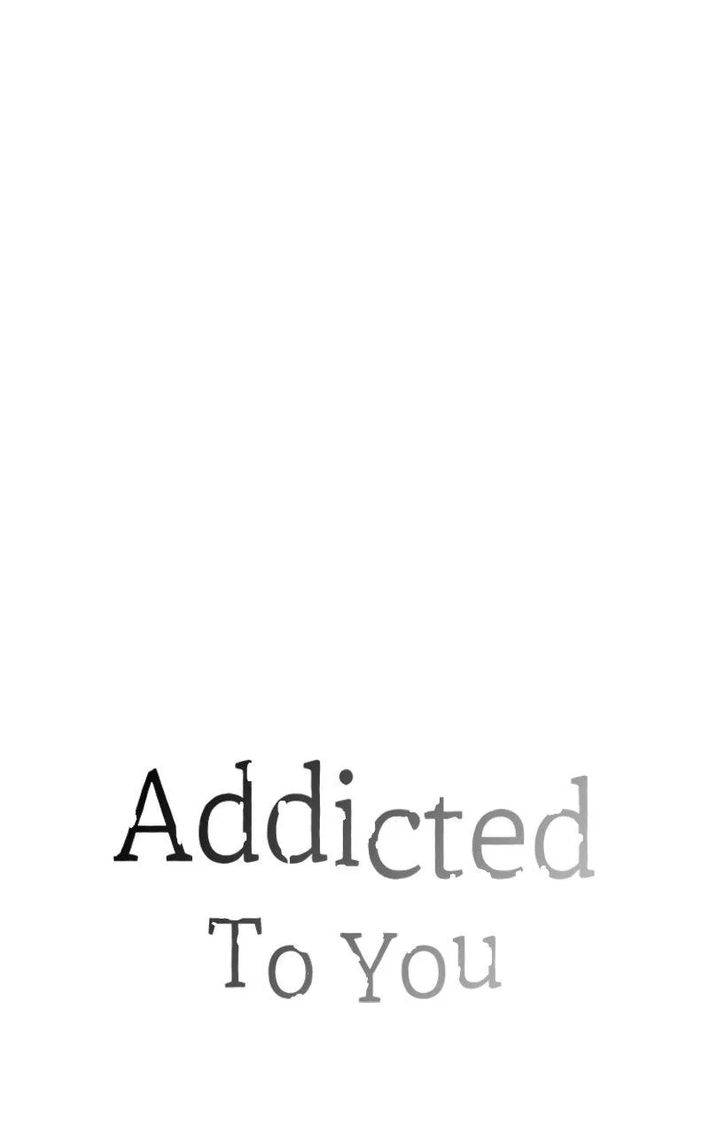 Addicted to You (Taeyang) Chapter 41 – Page 35
