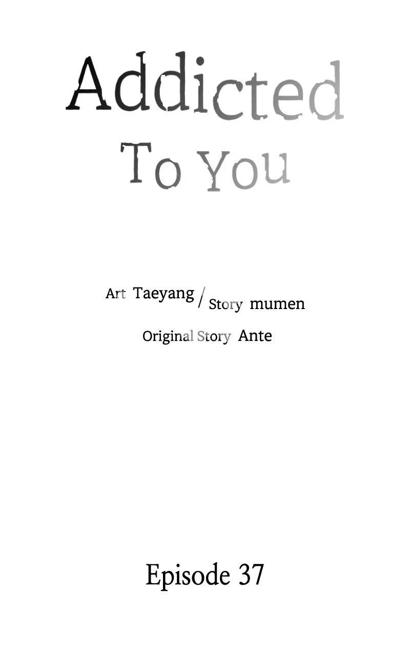 Addicted to You (Taeyang) Chapter 37 – Page 14