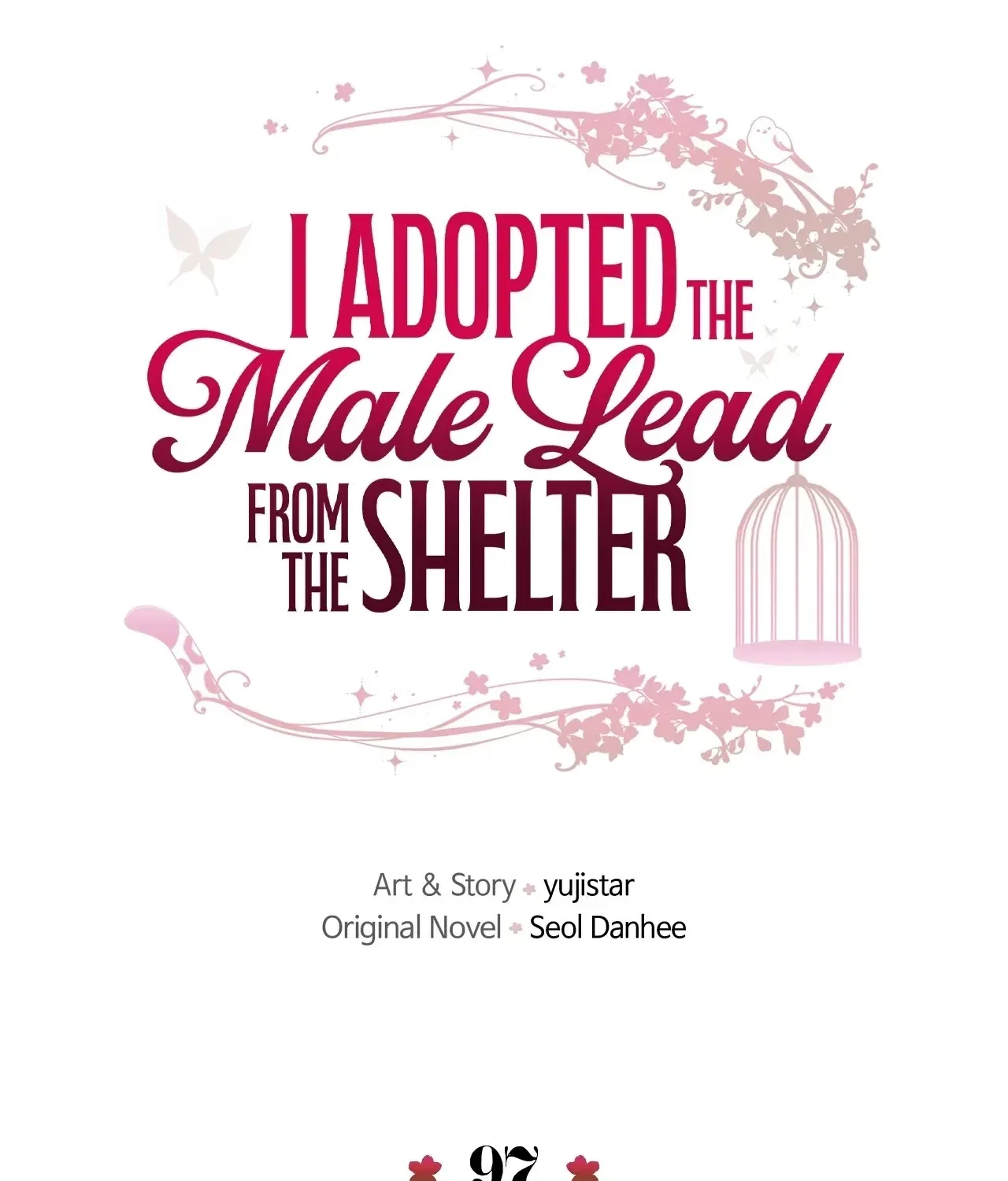 I adopted a male lead from prison shelter Chapter 97 – Page 5