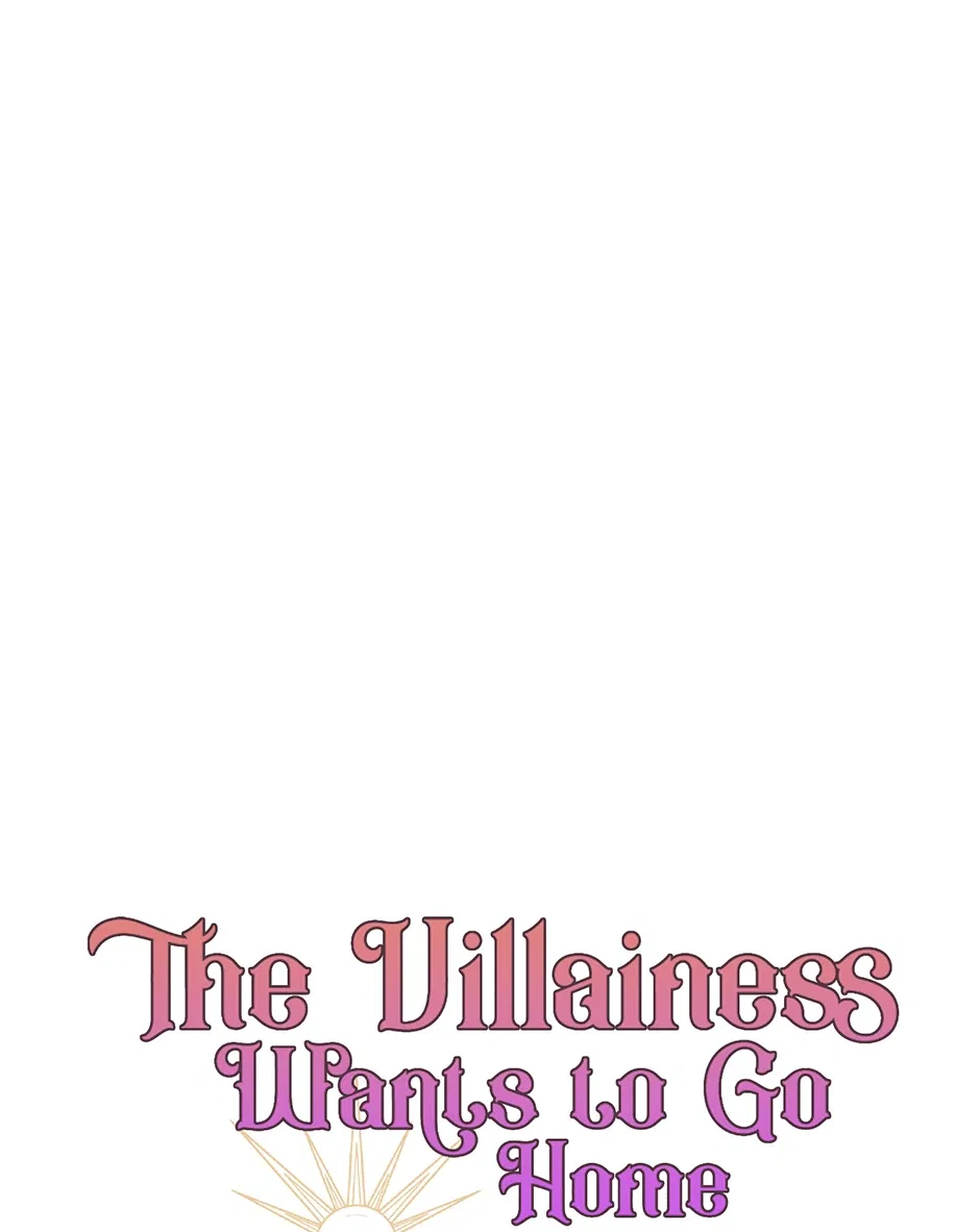 The Villainess Wants To Go Home Chapter 83 – Page 81