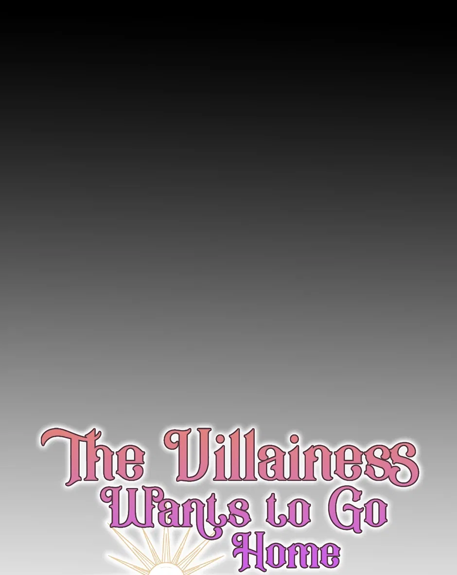 The Villainess Wants To Go Home Chapter 80 – Page 71