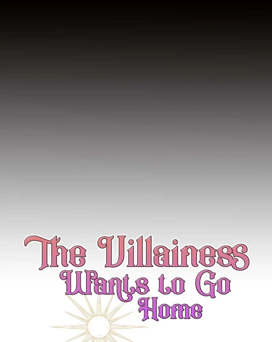 The Villainess Wants To Go Home Chapter 75 – Page 72