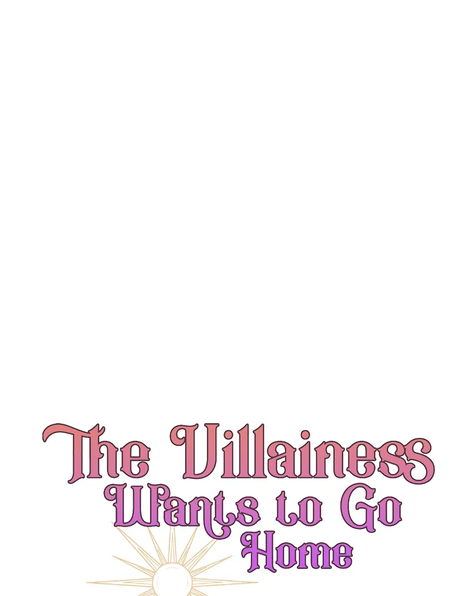 The Villainess Wants To Go Home Chapter 72 – Page 68