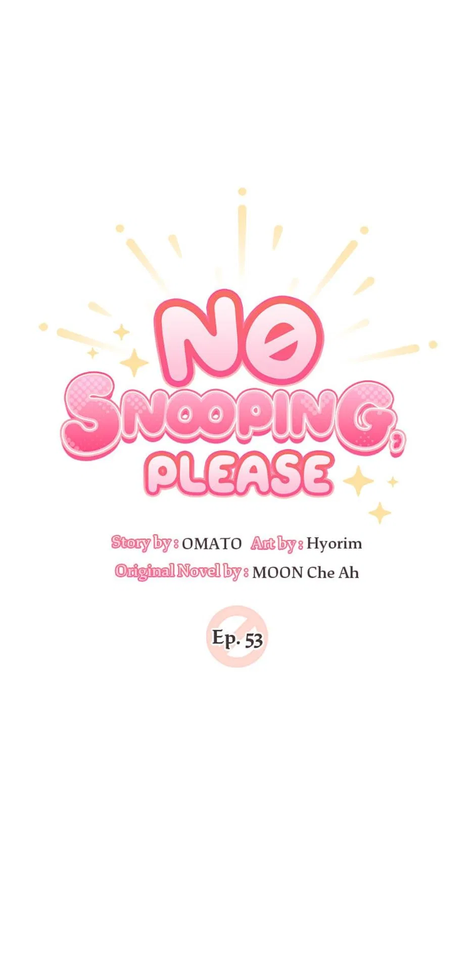 No Snooping, Please Chapter 53 – Page 18
